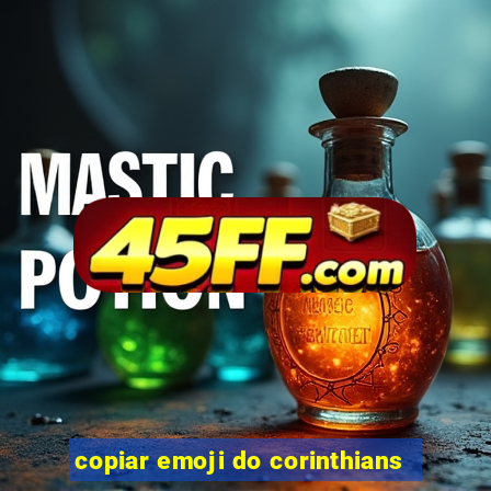 copiar emoji do corinthians